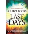 thumbnail image 1 of Pre-Owned Rabbi Looks at the Last Days: Surprising Insights on Israel, the End Times and Popular Misconceptions (Paperback) 0800795431 9780800795436, 1 of 1