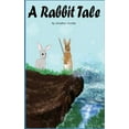 thumbnail image 1 of A Rabbit Tale: Book 1, (Paperback), 1 of 1