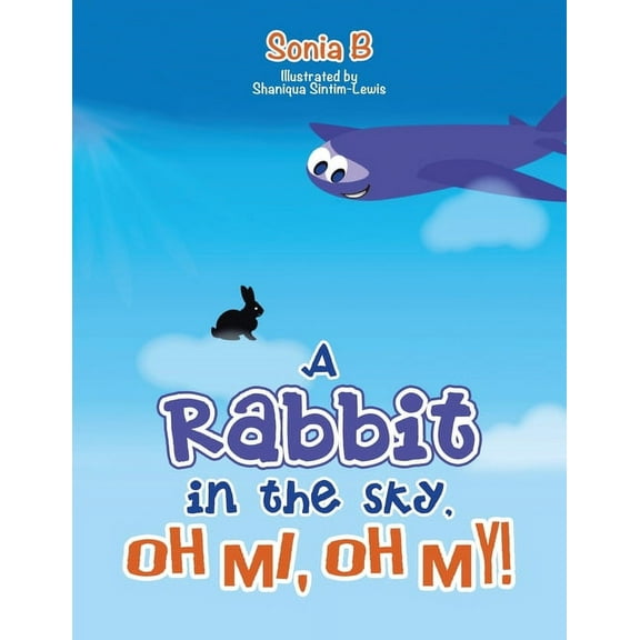 A Rabbit in the Sky, Oh Mi, Oh My!
