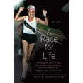 thumbnail image 1 of Pre-Owned A Race for Life: A Diet and Exercise Program for Superfitness and Reversing the Aging Process (Paperback) 1590560973 9781590560976, 1 of 1