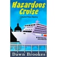 thumbnail image 1 of A Rachel Prince Mystery Hazardous Cruise, Book 9, (Paperback), 1 of 1