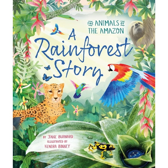 A Rainforest Story: The Animals of the Amazon, (Paperback)
