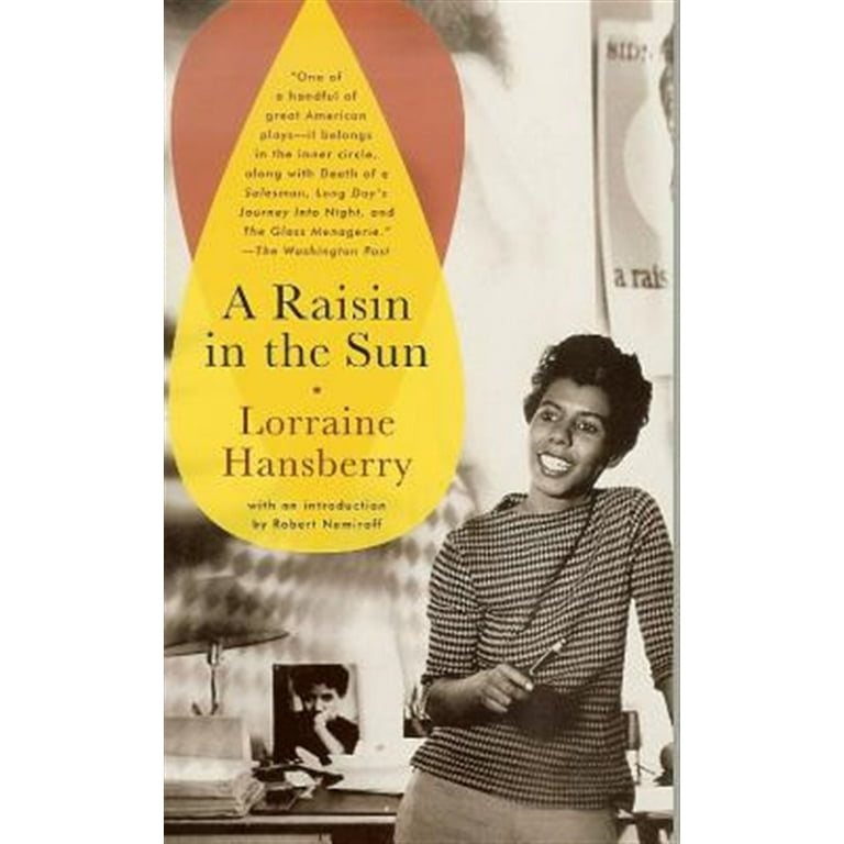 A Raisin in the Sun (Hardcover) - Walmart.com A Raisin in the Sun (Hardcover) - Walmart.com