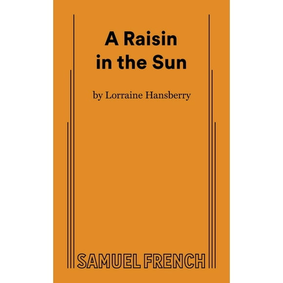A Raisin in the Sun, (Paperback)