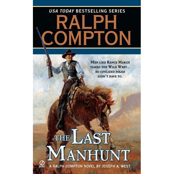 Pre-Owned A Ralph Compton Western: Ralph Compton the Last Manhunt (Paperback)
