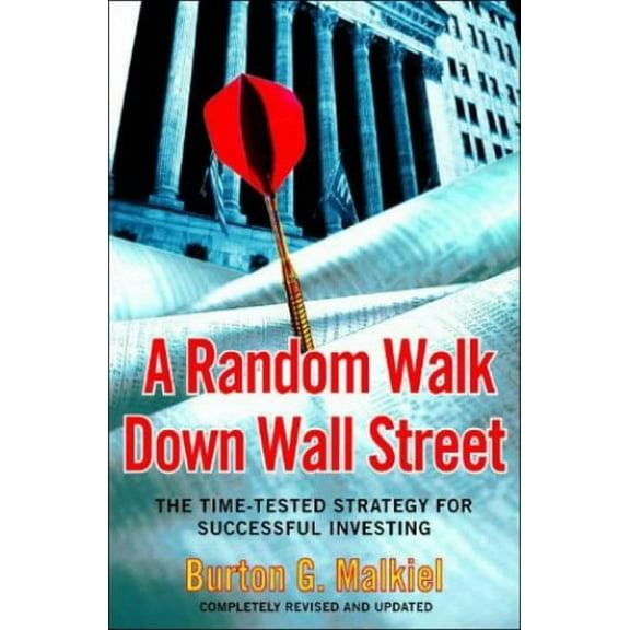 Pre-Owned A Random Walk Down Wall Street: Completely Revised and Updated Edition (Paperback) 0393325350 9780393325355