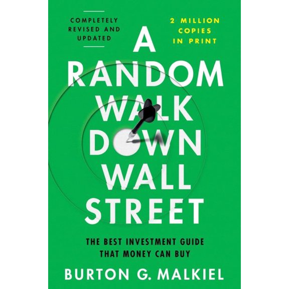 Pre-Owned A Random Walk Down Wall Street: The Best Investment Guide That Money Can Buy Paperback