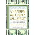 thumbnail image 1 of Pre-Owned A Random Walk Down Wall Street: The Time-Tested Strategy for Successful Investing (Paperback) 0393340740 9780393340747, 1 of 1