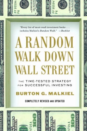 Pre-Owned A Random Walk Down Wall Street: The Time-Tested Strategy for Successful Investing (Paperback) 0393340740 9780393340747
