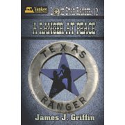 Lone Star Ranger A Ranger At Peace, Book 12, Paperback