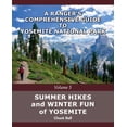 thumbnail image 1 of A Ranger's Comprehensive Guide to Yosemi Summer Hikes and Winter Fun of Yosemite, Book 5, (Paperback), 1 of 1