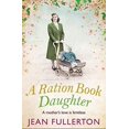 thumbnail image 1 of Pre-Owned A Ration Book Daughter: Volume 5 (Ration Book series, 5) Paperback, 1 of 1