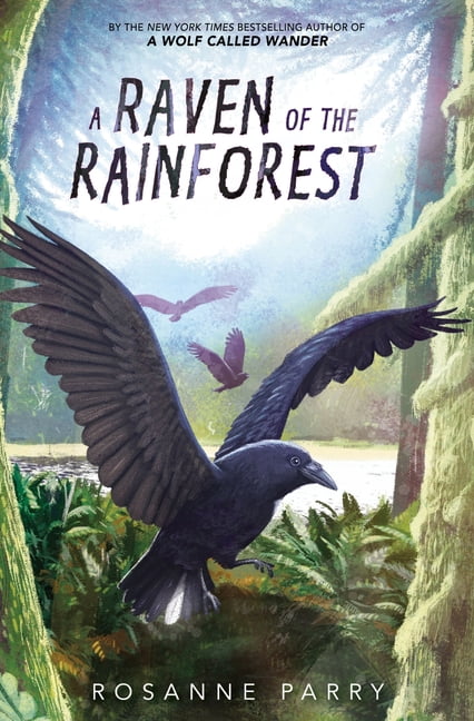 Voice of the Wilderness Novel A Raven of the Rainforest, Book 5, (Hardcover)