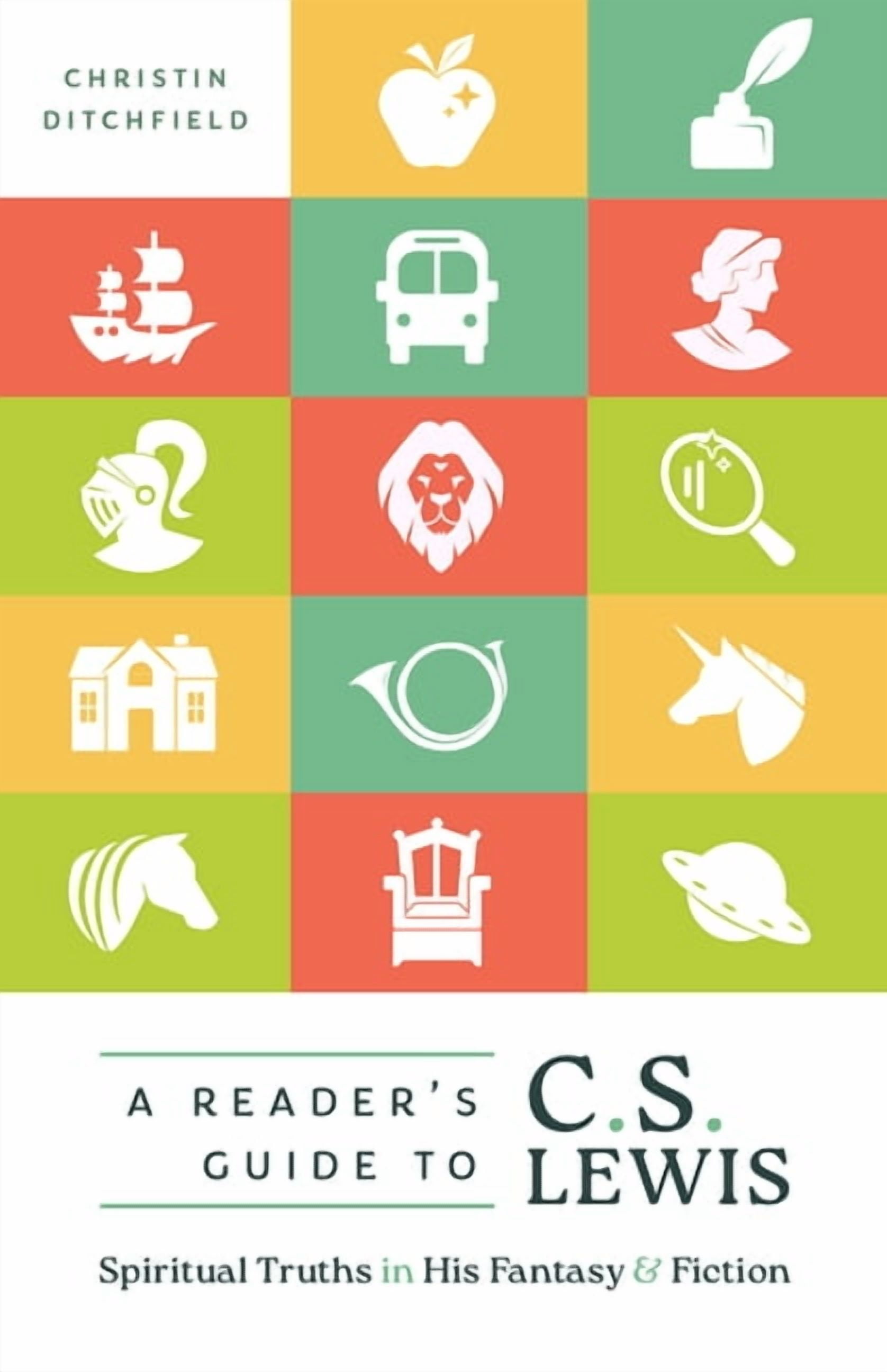 A Reader's Guide to C.S. Lewis: Spiritual Truths in His Fantasy and Fiction, (Paperback)