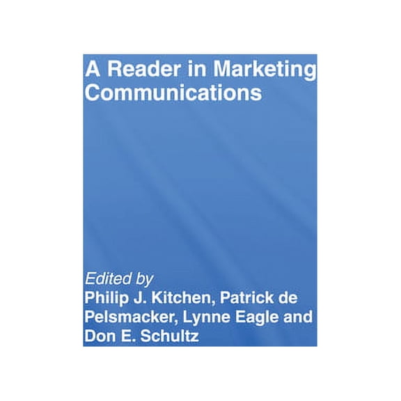 A Reader in Marketing Communications, (Hardcover)
