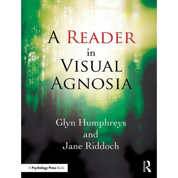A Reader in Visual Agnosia, (Paperback)