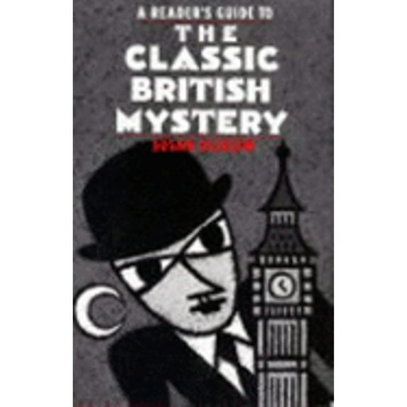 Pre-Owned A Reader's Guide to the Classic British Mystery (Hardcover) 9780816187874