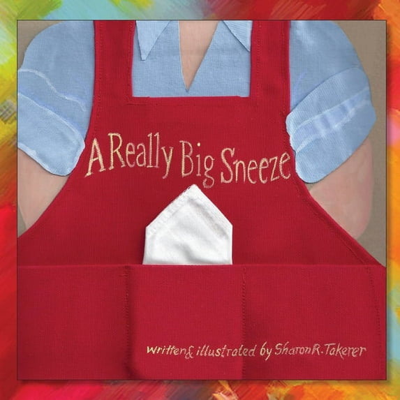A Really Big Sneeze, (Paperback)