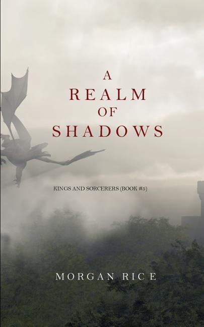 A Realm of Shadows (Kings and Sorcerers--Book 5) (Paperback)