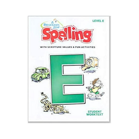 A Reason For Spelling, Level E Student Worktext