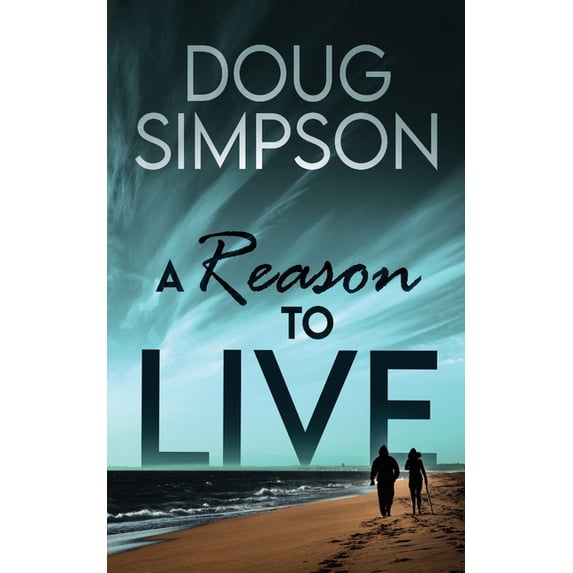 A Reason To Live (Paperback)