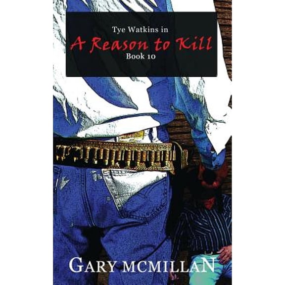 A Reason to Kill (Hardcover)