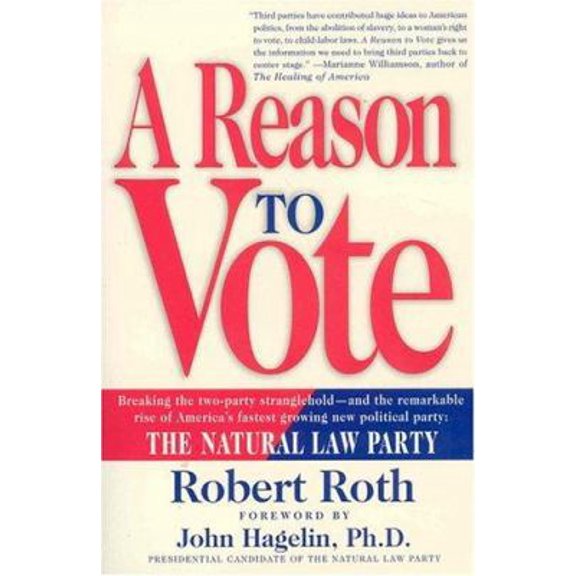 Pre-Owned A Reason to Vote (Paperback) 0312243162 9780312243166