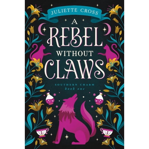 Southern Charm A Rebel Without Claws: Southern Charm Book One, (Paperback)