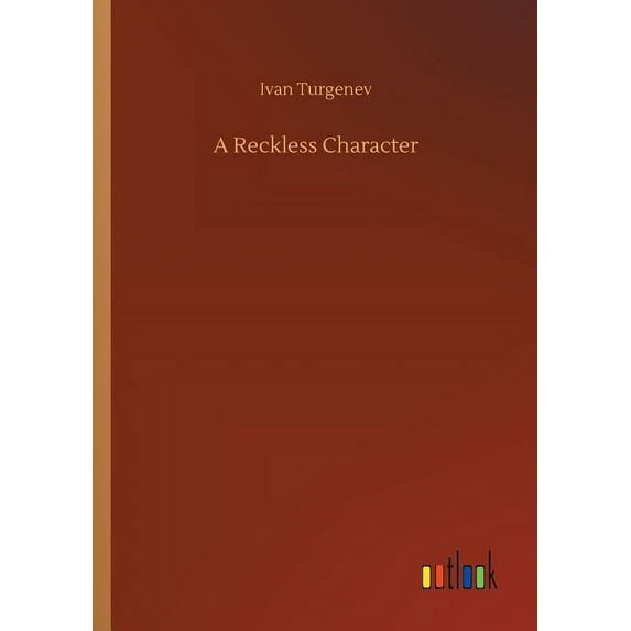A Reckless Character, (Paperback)