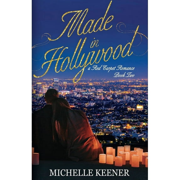A Red Carpet Romance: Made in Hollywood (Paperback)