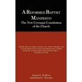 thumbnail image 1 of A Reformed Baptist Manifesto, (Paperback), 1 of 1