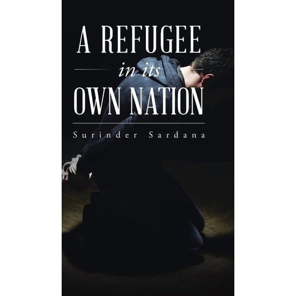 A Refugee in Its Own Nation (Hardcover)