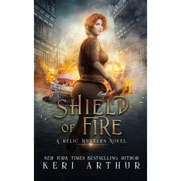 A Relic Hunter Novel Shield of Fire, Book 4, (Paperback)