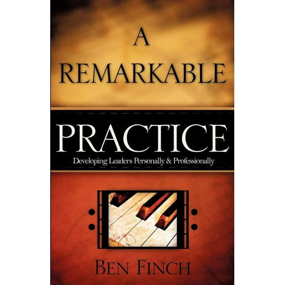 A Remarkable Practice (Paperback)