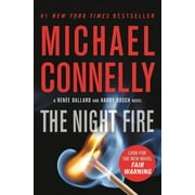 Ren e Ballard and Harry Bosch Novel The Night Fire, Book 22, Paperback