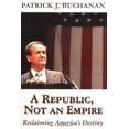 thumbnail image 1 of Pre-Owned A Republic, Not an Empire (Hardcover) 089526272X 9780895262721, 1 of 1