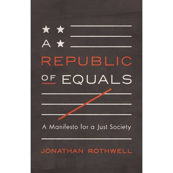 A Republic of Equals (Hardcover)