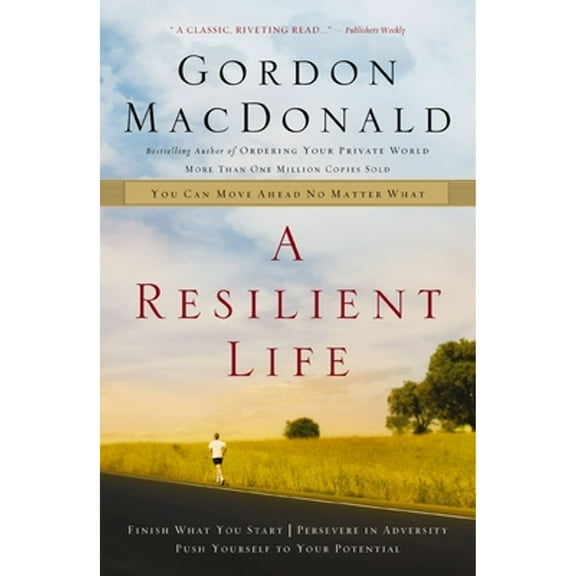 Pre-Owned A Resilient Life: You Can Move Ahead No Matter What (Paperback) 0785287914 9780785287919