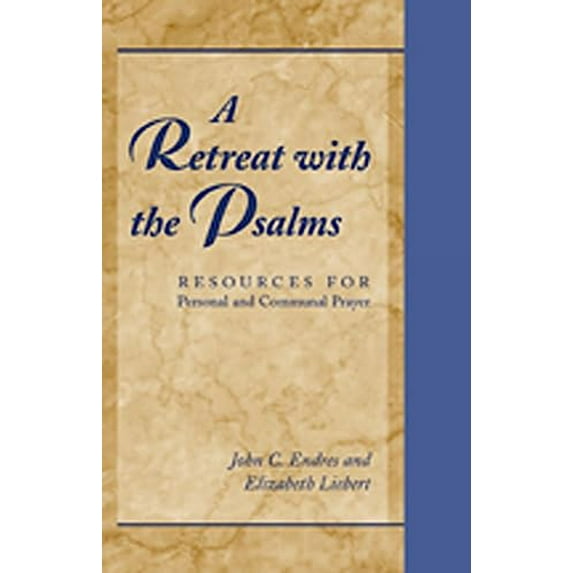 Pre-Owned A Retreat with the Psalms: Resources for Personal and Communal Prayer (Paperback) 0809140268 9780809140268