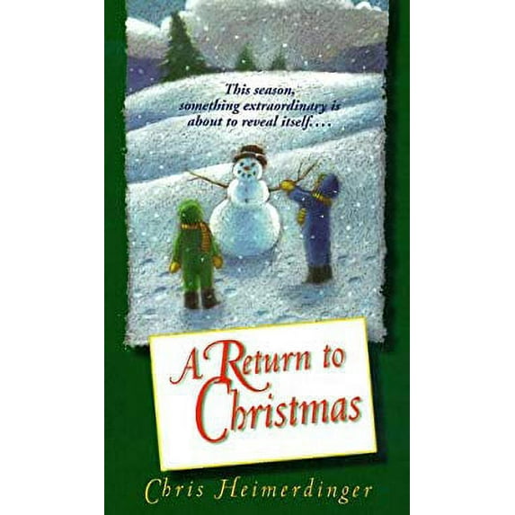 Pre-Owned A Return to Christmas (Mass Market Paperback) 0804118264 9780804118262