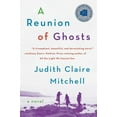 thumbnail image 1 of A Reunion of Ghosts, (Paperback), 1 of 1