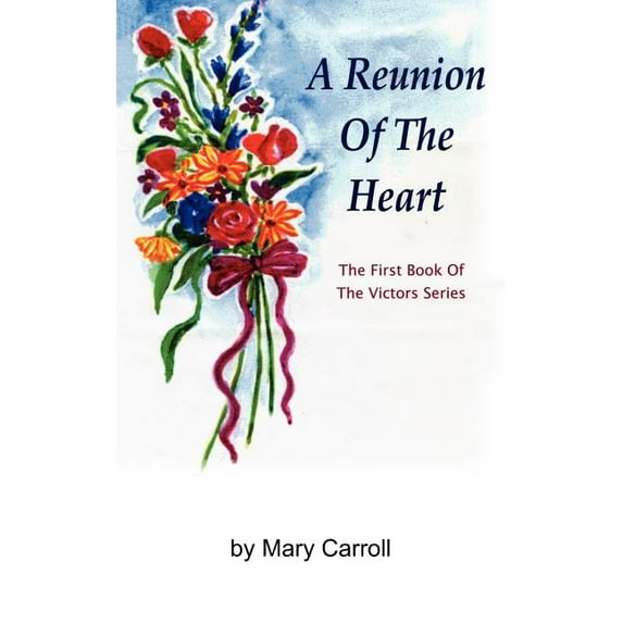 A Reunion of the Heart