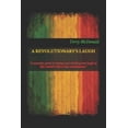 thumbnail image 1 of A Revolutionary's Laugh: "A powerful guide to change your thinking and laugh at life's bullsh*t like a true revolutionar, (Paperback), 1 of 1
