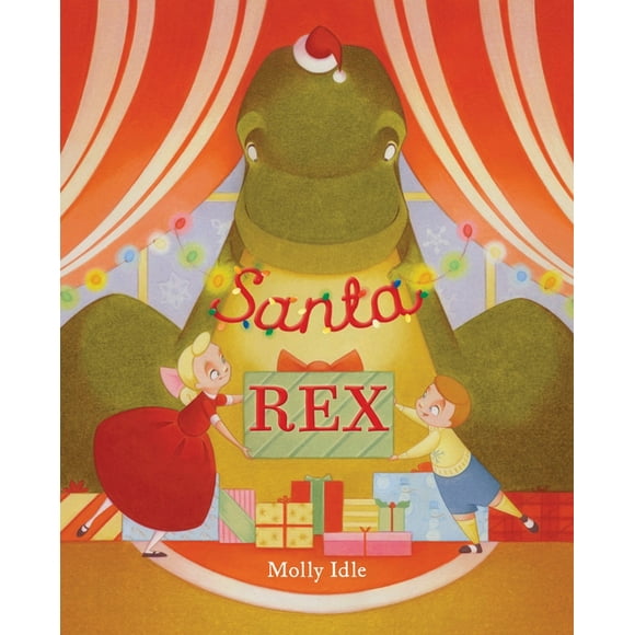 A Rex Book: Santa Rex (Hardcover)