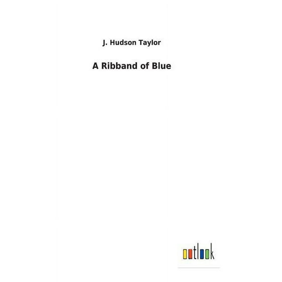 A Ribband of Blue, (Hardcover)