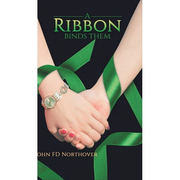 A Ribbon Binds Them (Hardcover)