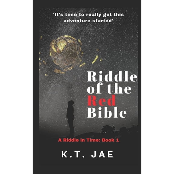 A Riddle in Time Riddle of the Red Bible: a riddle in time, Book 1, (Paperback)