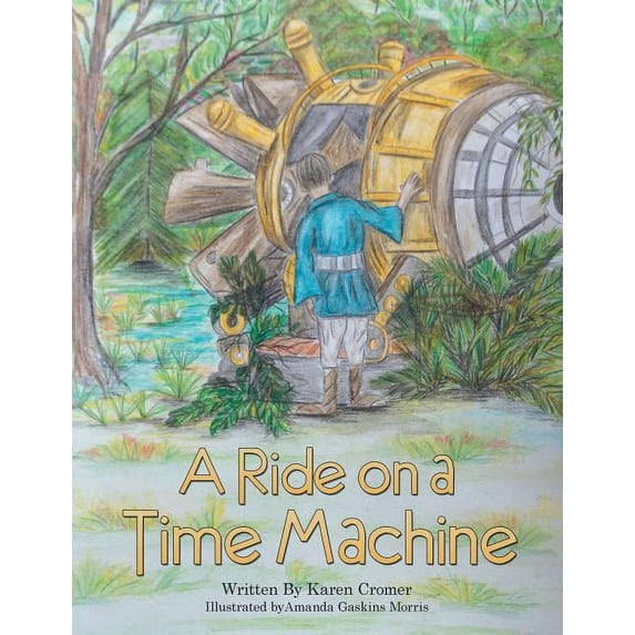 A Ride on a Time Machine, (Paperback)