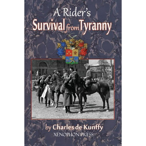A Rider's Survival from Tyranny