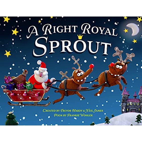 Pre-Owned A Right Royal Sprout (Paperback) 1953177212 9781953177216